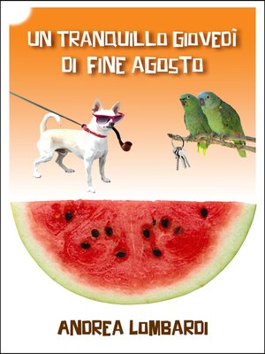cover image of Un tranquillo giovedì di fine agosto